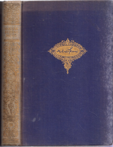 Molnr Ferenc - A hatty - Szinhz (Molnr Ferenc mvei 18.)