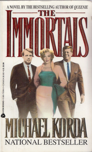 Michael Korda - The Immortals