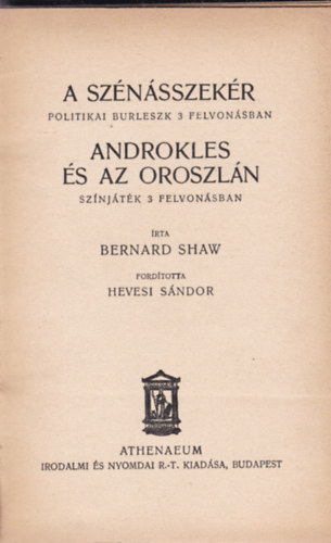 Bernard Shaw - A sznsszekr - Androkles s az oroszln
