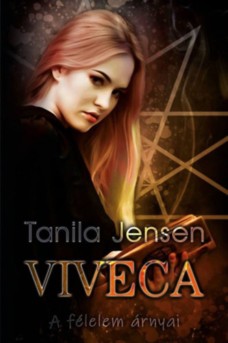 Tanila Jensen - Viveca - A flelem rnyai