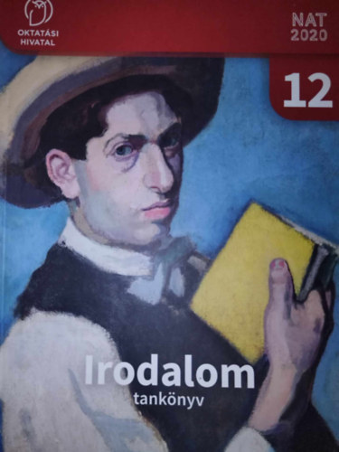 Arany Lajos Angyaln Volant Vivien - Irodalom tanknyv 12. (Oktatsi Hivatal)
