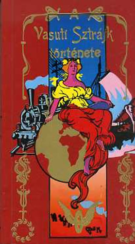 Murányi Miklós - A vasuti sztrájk története