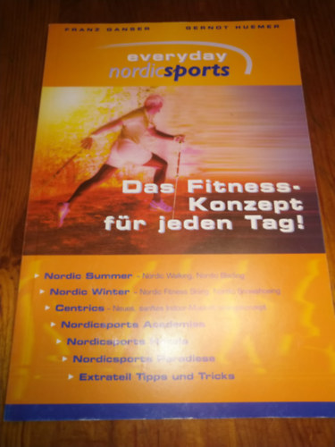 Gernot Huemer Franz Ganser - Das Fitness-Konzept fr jeden Tag