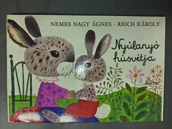 Reich K�roly  Nemes Nagy �gnes (rajzok) - Ny�lany� h�sv�tja - Reich K�roly rajzaival (Lapoz� / Leporell�)