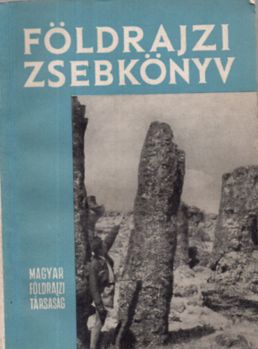 Dr. Pcsi-Mikls-Dr. Tth - Fldrajzi zsebknyv XII. vfolyam
