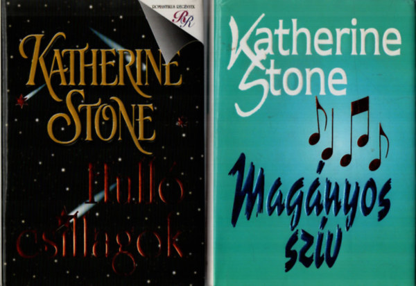 Katherine Stone - 2 db Katherine Stone: Hulló csillagok, Magányos szív.