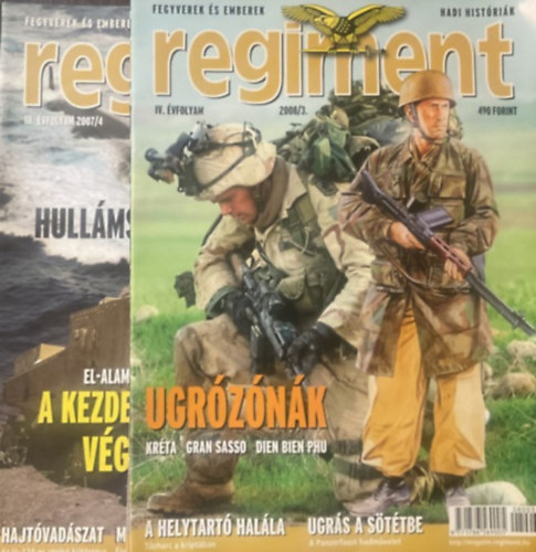 T�r�s  Istv�n  (F�szerk.) - Regiment magazin sz�rv�nysz�mok 2007/4, 2008/3 (2 sz�m)