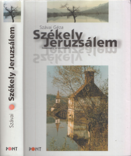Szvai Gza - Szkely Jeruzslem