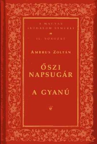 Ambrus Zoltán - Őszi napsugár - A gyanú