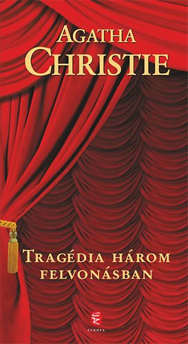 Agatha Christie - Trag�dia h�rom felvon�sban