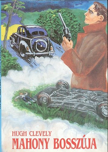 Hugh Clevely - Mahony bosszúja