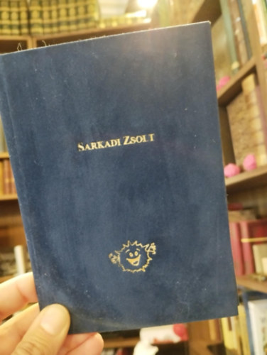 Sarkadi Zsolt - Mosolygs versek