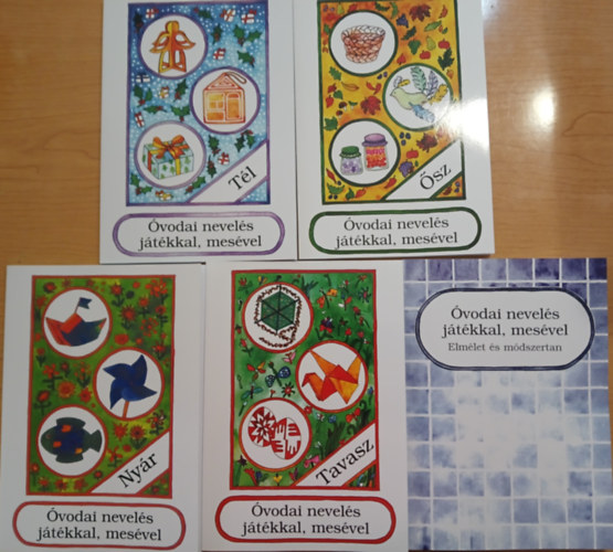 Gergcz Berta Zilahi Jzsefn - vodai nevels jtkkal, mesvel I-V. (Elmlet s mdszertan + Tl + Tavasz + Nyr + sz)