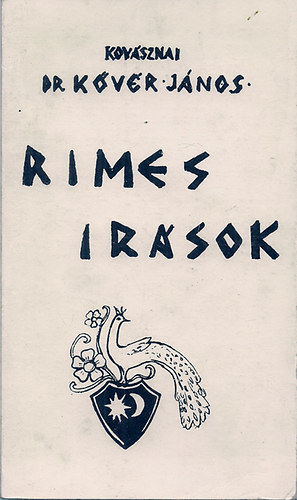 Kovásznai Dr. Kövér János - Rimes írások
