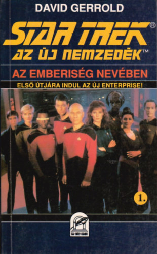 David Gerrold - Star Trek (Az új nemzedék) - Az emberiség nevében