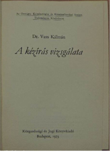 Dr. Vass Klmn - A kzrs vizsglata