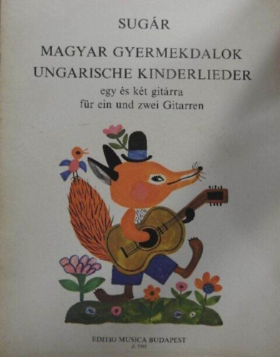 Sugr Rezs - Magyar gyermekdalok egy s kt gitrra