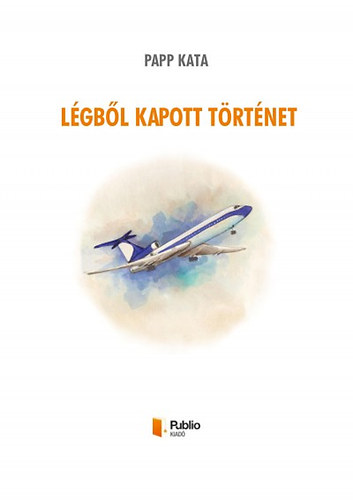 Papp Kata - Lgbl kapott trtnet