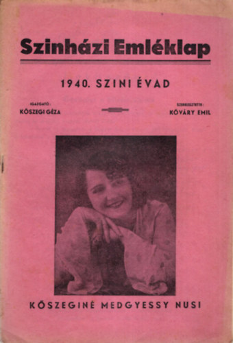 K�v�ry Emil - Szinh�zi Eml�klap 1940. szini �vad