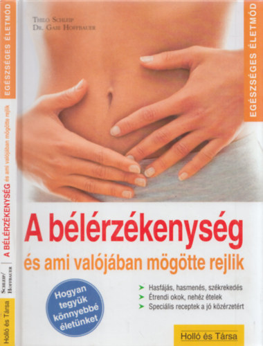 T.-Hoffbuer, G. dr. Schleip - A blrzkenysg s ami valjban mgtte rejlik (Egszsges letmd)