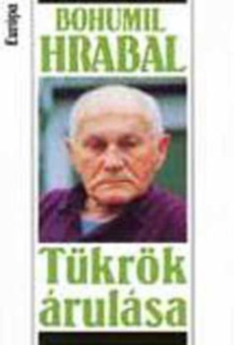 Bohumil Hrabal - T�kr�k �rul�sa