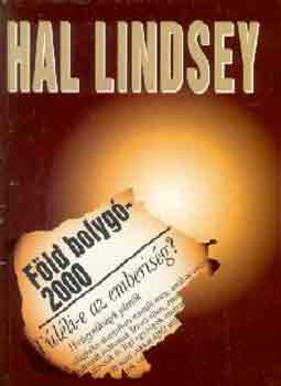 Hal Lindsey - Fld bolyg-2000