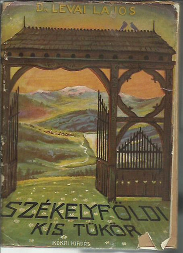 L�vai Lajos dr. - Sz�kelyf�ldi kis t�k�r