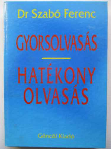 Dr. Szab Ferenc - Gyorsolvass-hatkony olvass