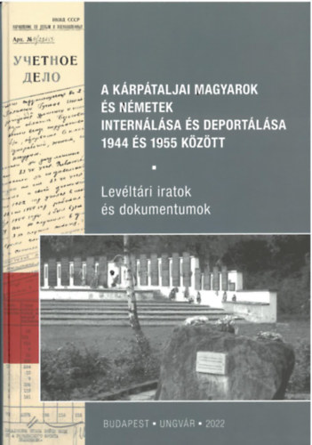 A krptaljai magyarok s nmetek internlsa s deportlsa 1944 s 1955 kztt