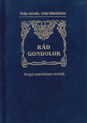 R�d gondolok - Angol szerelmes versek