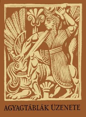 Magyar Helikon - Agyagt�bl�k �zenete