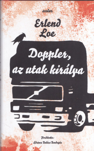 Erlend Loe - Doppler, az utak kirlya