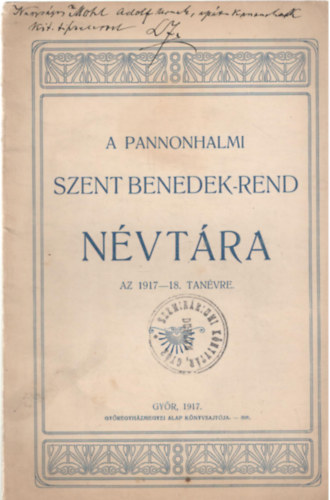 A pannonhalmi Szent Benedek-rend nvtra - Az 1917-18. tanvre