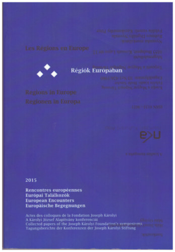 H�la J�zsef- M�t� Gy�rgy - R�gi�k Eur�p�ban - Adminisztrat�v Strukt�r�k �s Ter�leti Identit�s