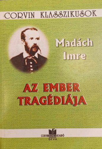 Madch Imre - Az ember tragdija - Corvin Klasszikusok