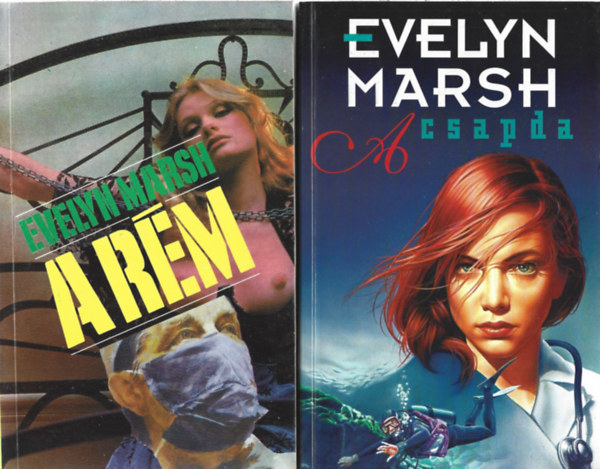 Evelyn Marsh - 2 db k�nyv, A r�m, A csapda