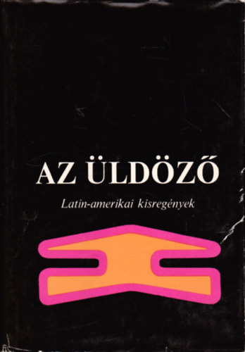 Eurpa Knyvkiad - Az ldz (Latin-amerikai kisregnyek)