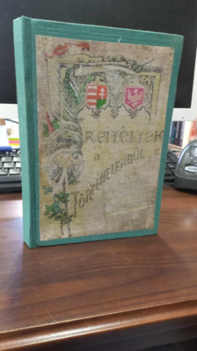 Donászy Ferenc - Rejtélyek a történelemből