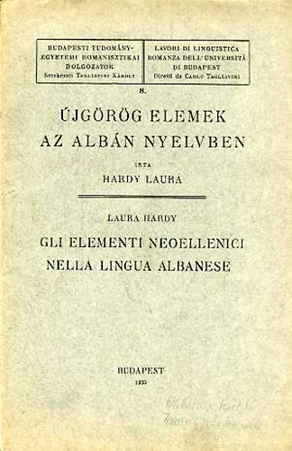 Hardy Laura - Újgörög elemek az albán nyelvben (kétnyelvű)