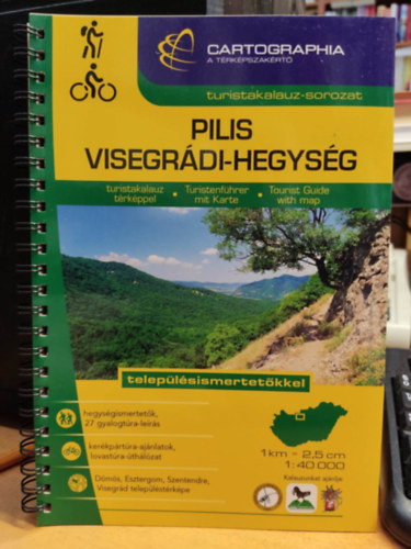 A Pilis és a Visegrádi-hegység 1:40 000 Turistakalauz (Cartographia)