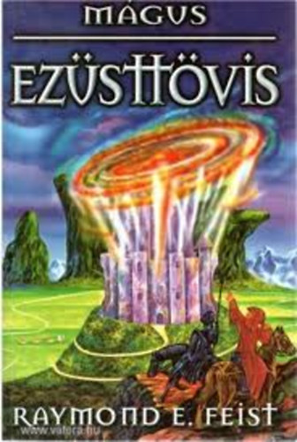 M. Alice LeGrow - Mágus-Ezüsttövis