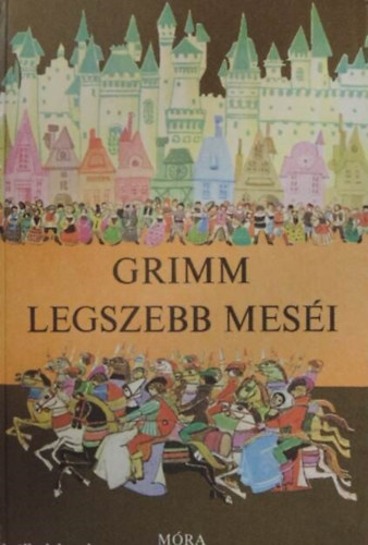 Vlogatta: Varga Tamsn Grimm - Grimm legszebb mesi (Rna Emy rajzaival)