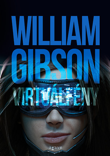 William Gibson - Virtulfny