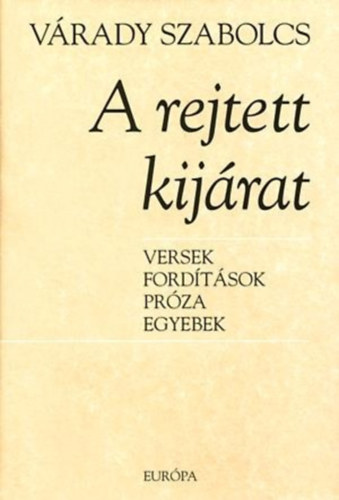 Vrady Szabolcs - A rejtett kijrat