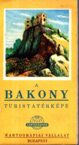 ismeretlen - A Bakony turistatrkpe (1975)