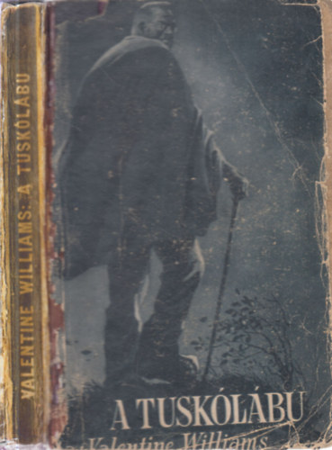 Valentine Williams - A tusk�l�b�