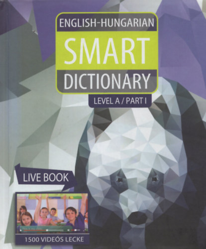 szerk.: Ired Hlad - English-Hungarian smart dictionary - Level A / Part I