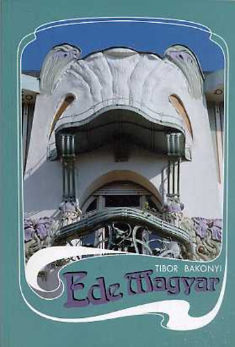 Bakonyi Tibor - Ede Magyar