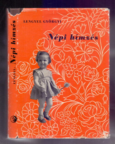 Lengyel Gy�rgyi - N�pi h�mz�s (kiemelhet�, kihajthat� mell�klettel)