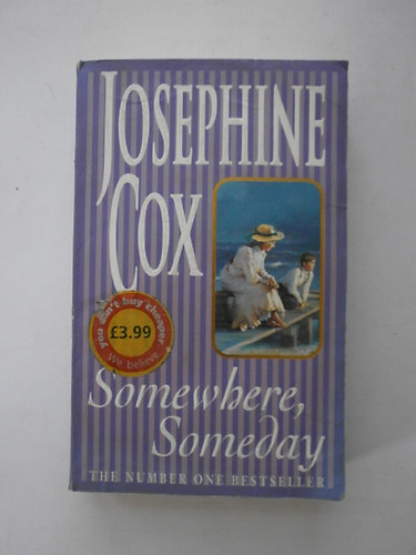 Josephine Cox - Somewhere, somebody